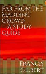 Far From The Madding Crowd — A Study Guide